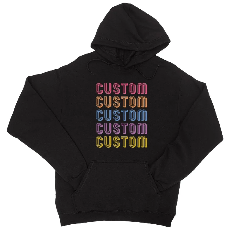 Relaxed And Casual Colorful Multiline Text Bold Unisex Personalized Pullover Hoodie