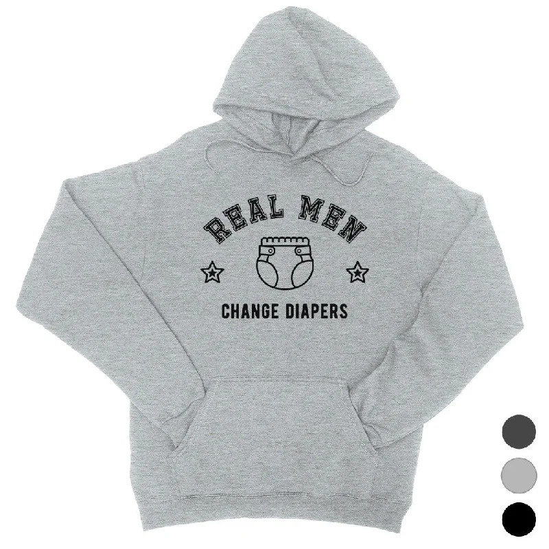 Versatile Items Real Men Change Diapers Unisex Fleece Hoodie Wonderful Gift For Dad