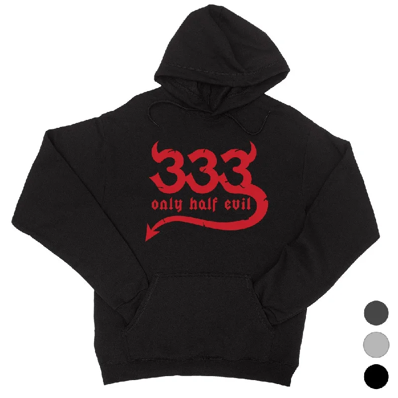 Casual Comfort Wear 333 Only Half Evil Funny Halloween Cute Unisex Pullover Hoodie