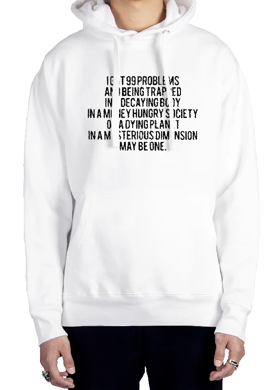 Basic Comfort 99 Problems Hoodie